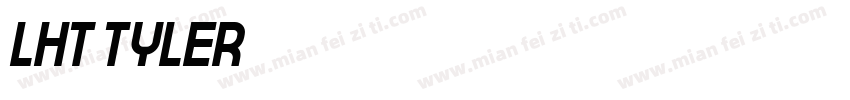 lht tyler字体转换
